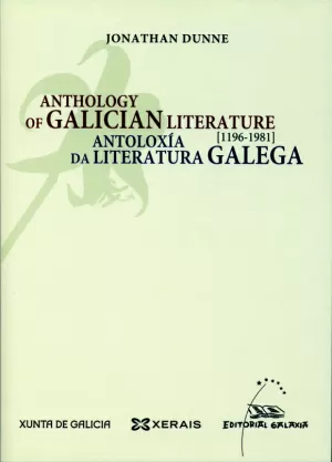 ANTOLOXIA DA LITERATURA GALEGA 1196-1981 (ANTHOLOGY GALICIAN
