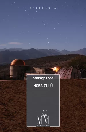 HORA ZULU (PREMIO GARCIA BARROS 2012)