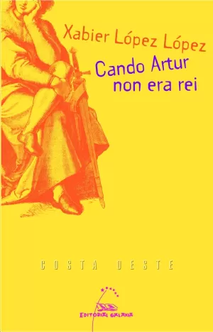 CANDO ARTUR NON ERA REI