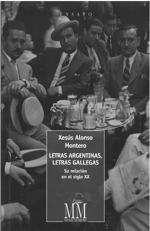 LETRAS ARGENTINAS,LETRAS GALLEGAS SU RELA. EN EL SIGLO XX